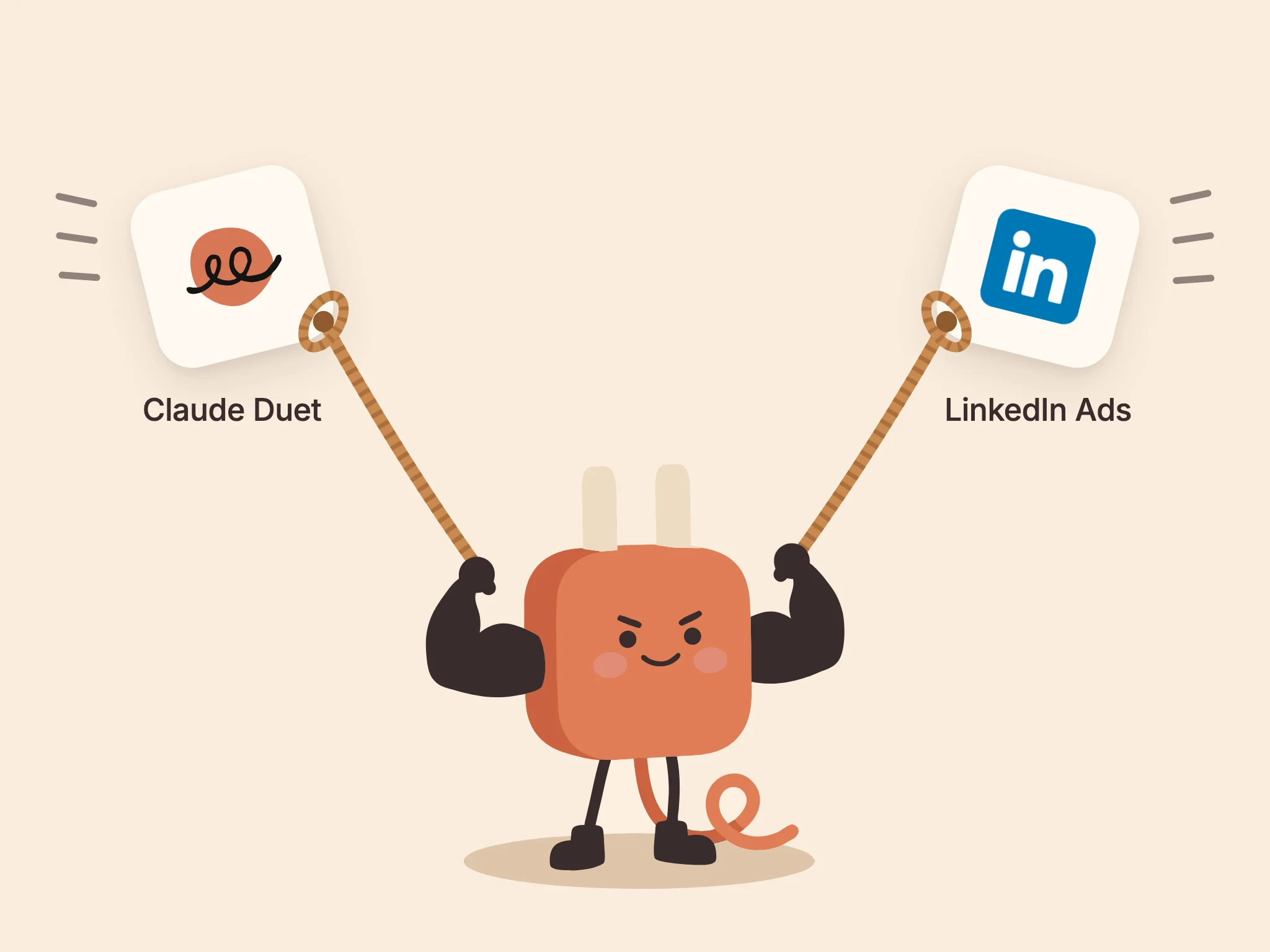 AdPlug's plug mascot standing its ground, holding the Claude Duet and LinkedIn Ads logos on ropes as they try to fly off.