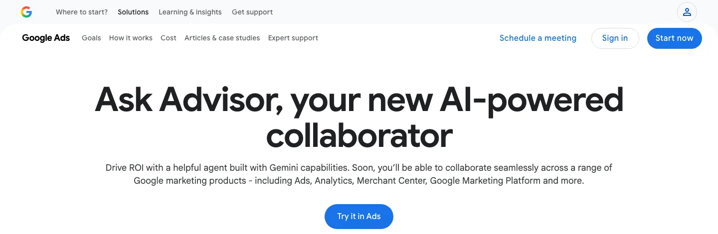 Google's Ask Advisor product page, headlined Ask Advisor, your new AI-powered collaborator, describing an agent built with Gemini capabilities, with a Try it in Ads button