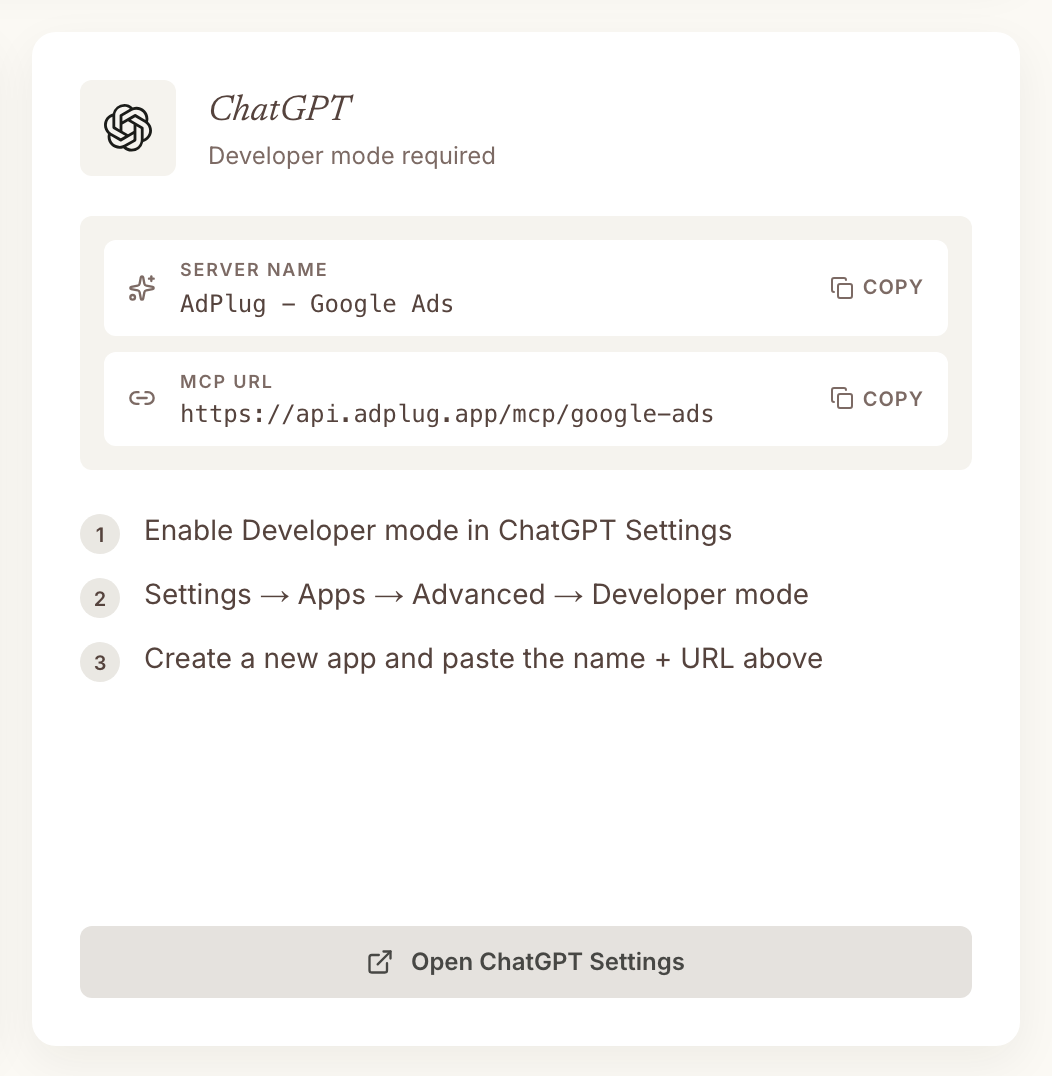 ChatGPT card on the AdPlug dashboard showing the server name AdPlug - Google Ads and the MCP URL https://api.adplug.app/mcp/google-ads, each with a Copy button, above three setup steps.