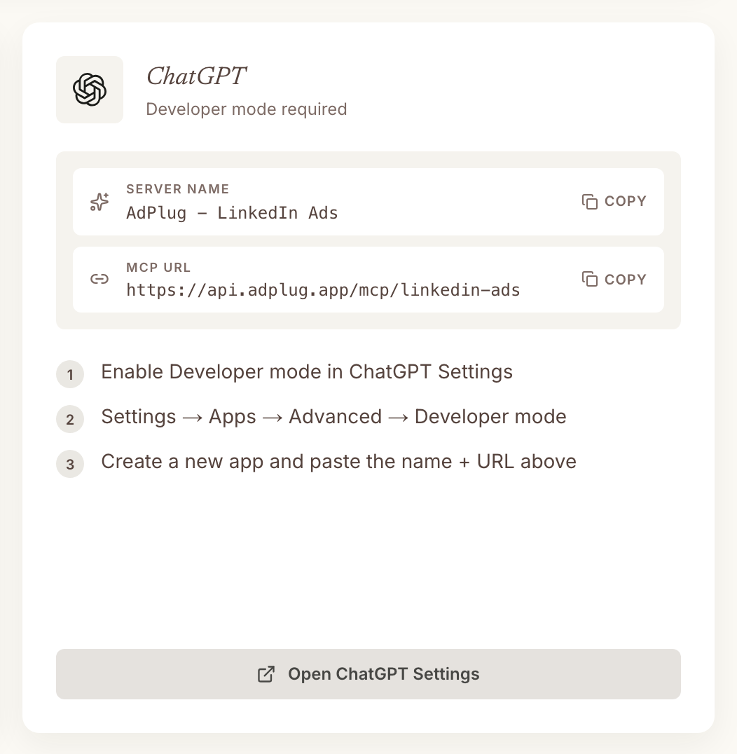 ChatGPT card on the AdPlug dashboard showing the server name AdPlug - LinkedIn Ads and the MCP URL https://api.adplug.app/mcp/linkedin-ads, each with a Copy button, above three setup steps.