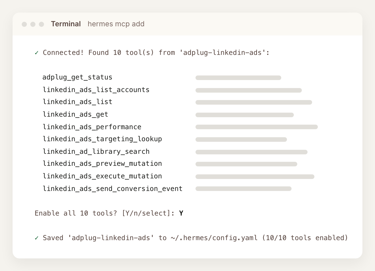 Hermes Agent reporting Connected and listing the ten tools of the AdPlug LinkedIn Ads MCP server, then asking whether to enable all of them and saving the server to config.yaml.